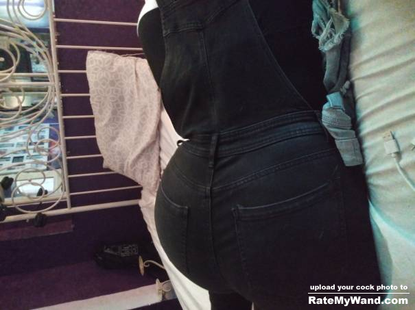 My phat ass in some overalls how you like it? - Rate My Wand